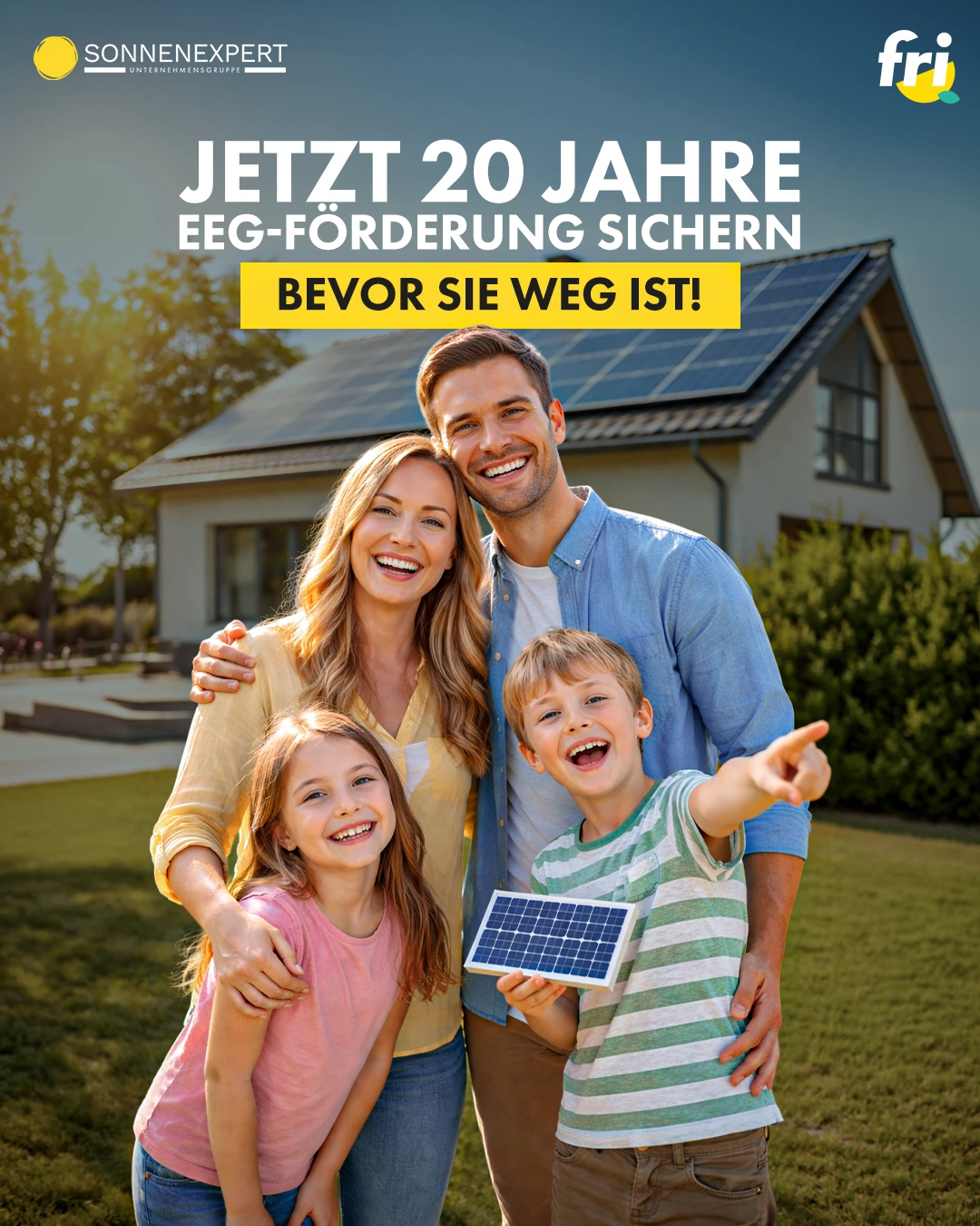 Jetzt 20 Jahre EEG-Vergütung sichern - Bei fri Energy die Solaranlage beauftrragen!